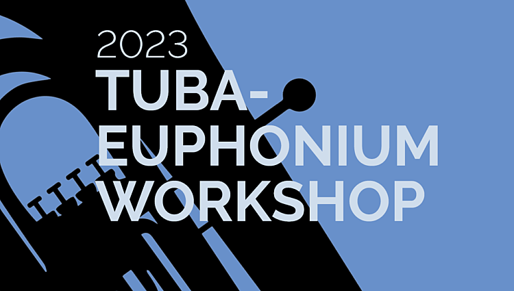 Day 1 | 2023 Tuba-Euphonium Workshop